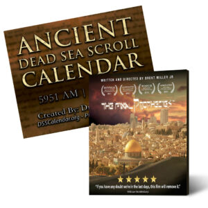 The Dead Sea Scroll calendar and the Final Prophecies DVD